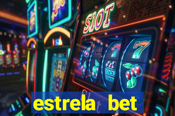 estrela bet horarios pagantes